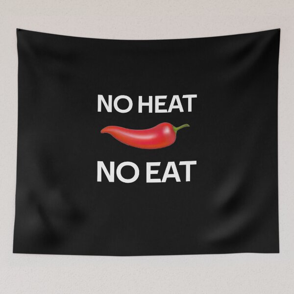 Item preview, No Heat No Eat designed and sold by rachidhaz.