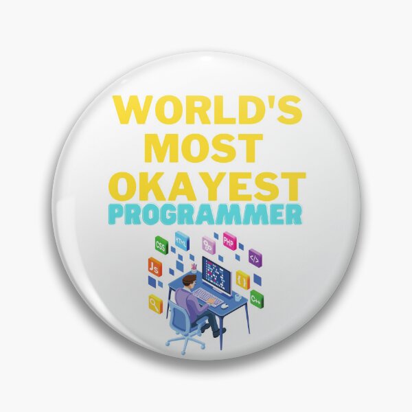 Item preview, World's Most Okayest Programmer designed and sold by Tomsthreadz.