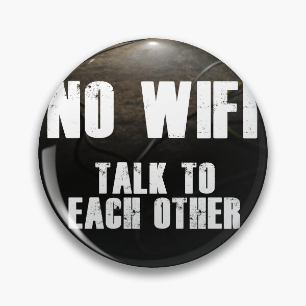 Item preview, No WiFi Talk to Each Other themed work designed and sold by AngeloDeVal.