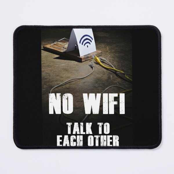 Item preview, No WiFi Talk to Each Other themed work designed and sold by AngeloDeVal.