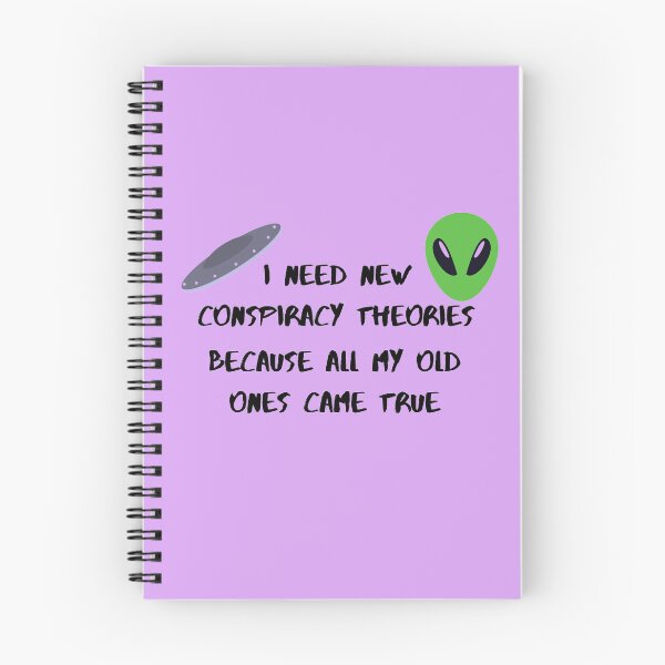 Item preview, I need new conspiracy theories because all my old ones came true ufo and alien purple version designed and sold by Cora Gregory.