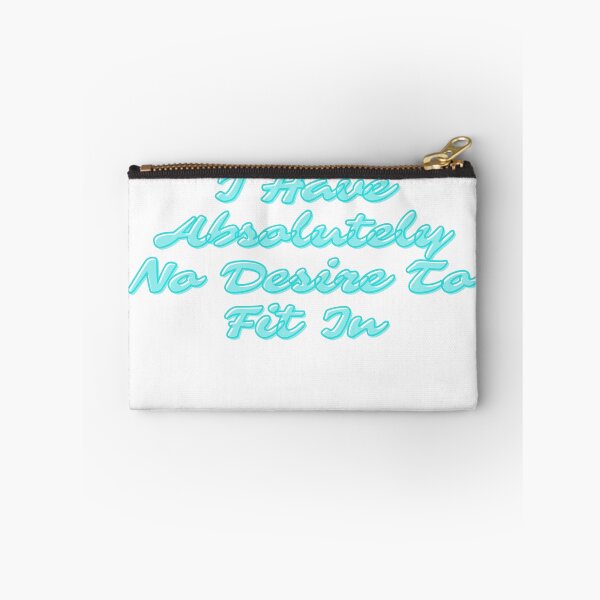 Item preview,  I Have Absolutely No Desire To Fit In , Funny , Introvert , Nonconformist , Gift for Friend, Gift for Girlfriend, gift for boyfriend designed and sold by Alexa5454.