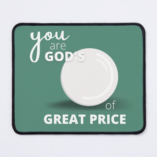 Item preview, You are Gods PEARL of Great Price | Green and White designed and sold by WordsToArt.