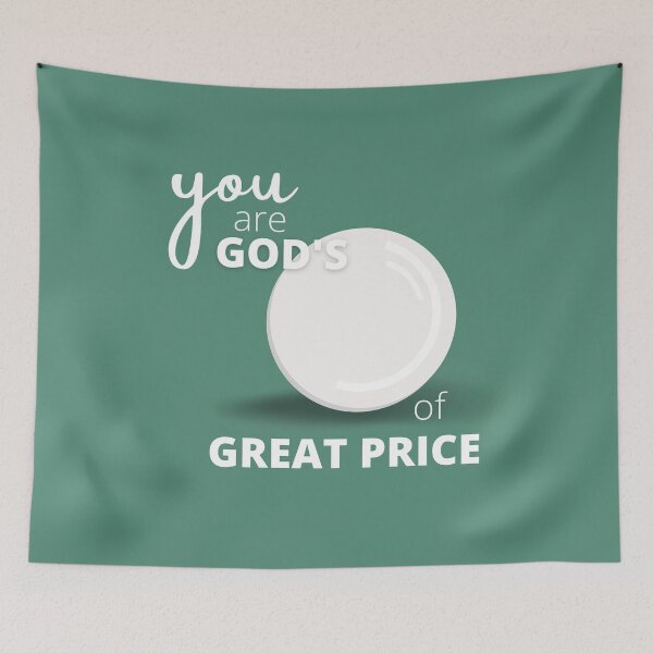Item preview, You are Gods PEARL of Great Price | Green and White designed and sold by WordsToArt.