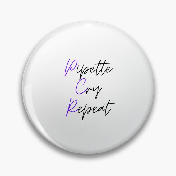 Item preview, PCR: Pipette, Cry, Repeat | Cursive, Purple & Black designed and sold by Sci-Ninja-Blog.