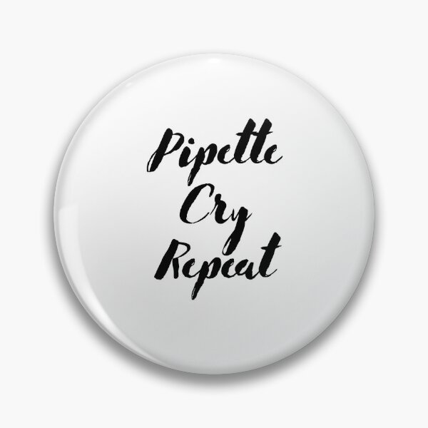 Item preview, PCR: Pipette, Cry, Repeat | Black & White designed and sold by Sci-Ninja-Blog.