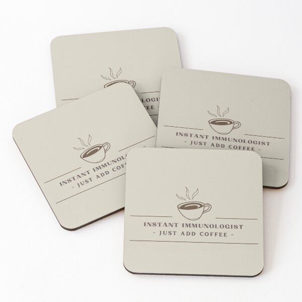 Item preview, Instant Immunologist Just Add Coffee designed and sold by KatarinaAndCo.