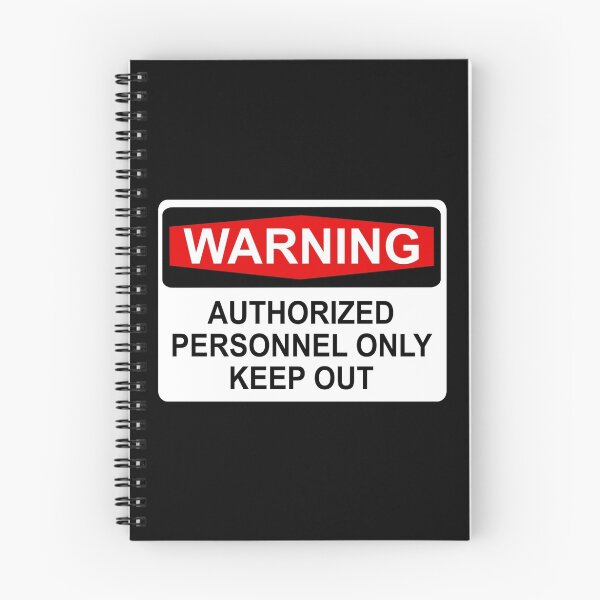 Item preview, WARNING: AUTHORIZED PERSONNEL ONLY KEEP OUT designed and sold by limitlezz.