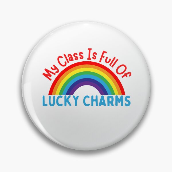 Item preview, My Class Is Full Of Lucky Charms designed and sold by SweetAndSpice.