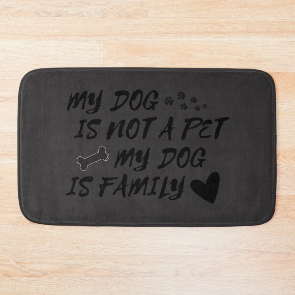 Item preview, My Dog is Not A Pet , My Dog Is Family designed and sold by wintklc.