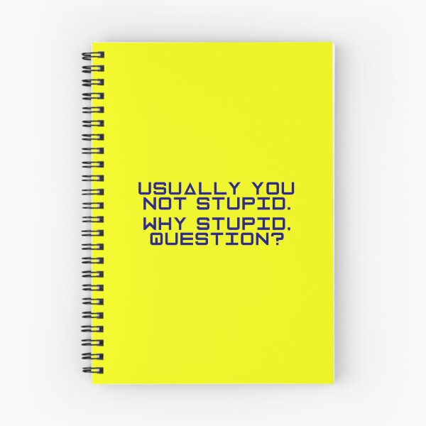 Item preview, Project Hail Mary - Why Stupid, Question? (Blue) |  designed and sold by PixelsandPulp.