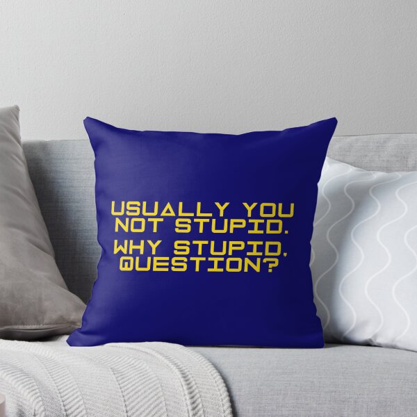 Item preview, Project Hail Mary - Why Stupid, Question? (Yellow) | designed and sold by PixelsandPulp.