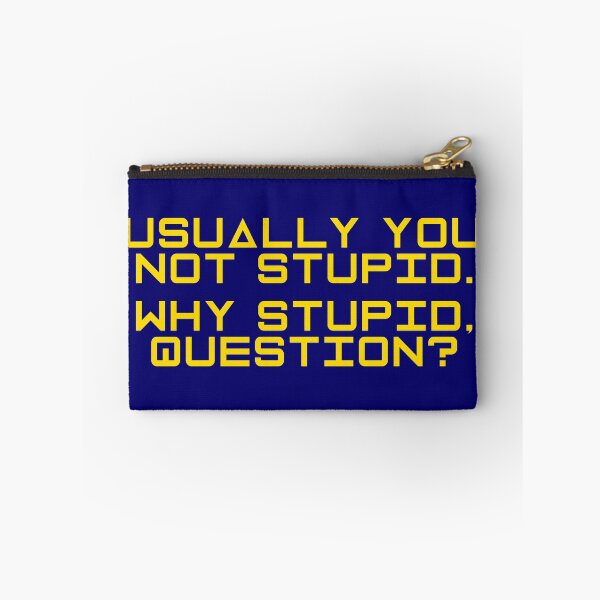 Item preview, Project Hail Mary - Why Stupid, Question? (Yellow) |  designed and sold by PixelsandPulp.
