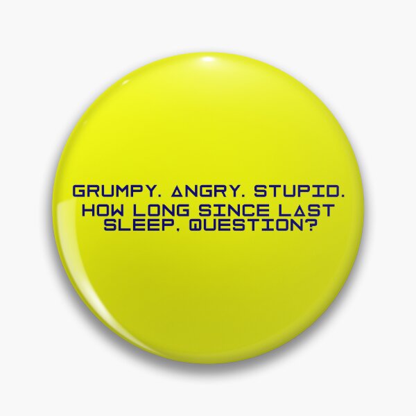 Item preview, Project Hail Mary - How Long Since Last Sleep, Question? (Blue) |  designed and sold by PixelsandPulp.
