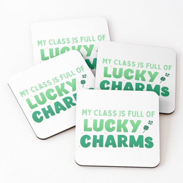Item preview, My Class Is Full Of Lucky Charms designed and sold by SweetAndSpice.
