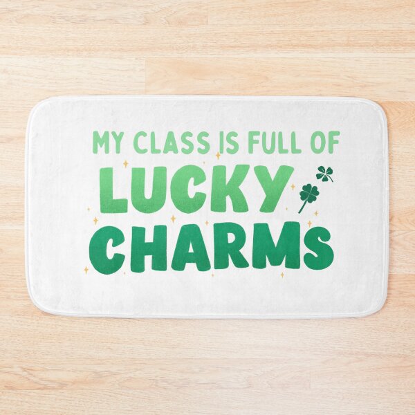Item preview, My Class Is Full Of Lucky Charms designed and sold by SweetAndSpice.