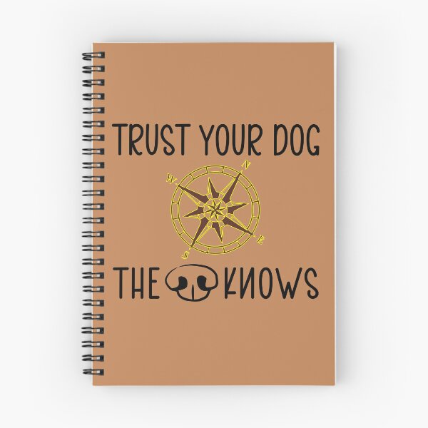 Item preview, TRUST YOUR DOG - the nose knows designed and sold by Shai55.