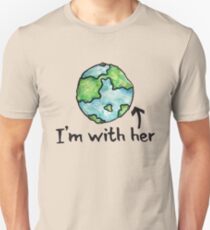 I'm with her mother earth day Unisex T-Shirt