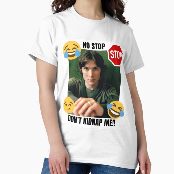 Item preview, cillian murphy/no stop don't kidnap me!! designed and sold by DILFenthusiast.