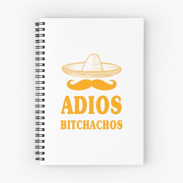 Item preview, adios bitchachos designed and sold by garapankus.