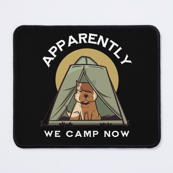 Item preview, Apparently I Camp Now Classic T-Shirt. Cute dog in tent for camping holidays. designed and sold by Barb Hamilton ⭐⭐⭐⭐⭐.