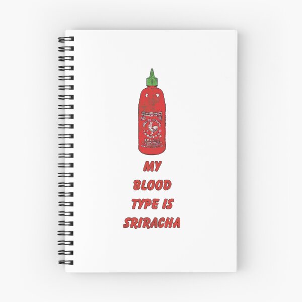 Item preview, My blood type is Sriracha designed and sold by Bobby Shaftoe.