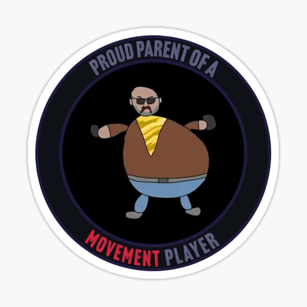 Proud Parent of A movement player csgo sticker Sticker