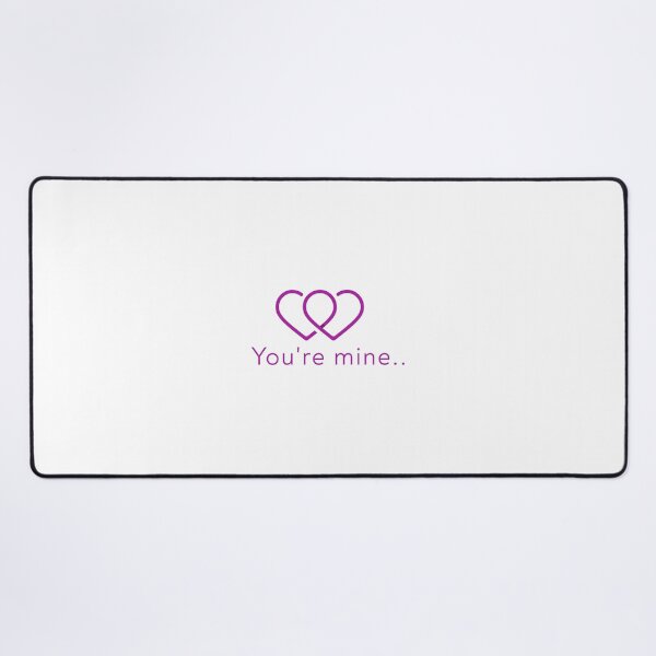 Item preview, You are mine (R U Mine) designed and sold by samfromsamuel ⭐⭐⭐⭐⭐.