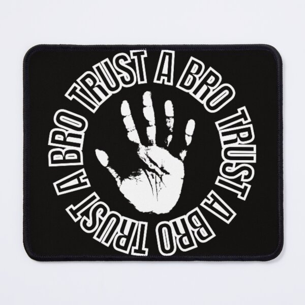 Item preview, TRUST BRO designed and sold by jmed70.