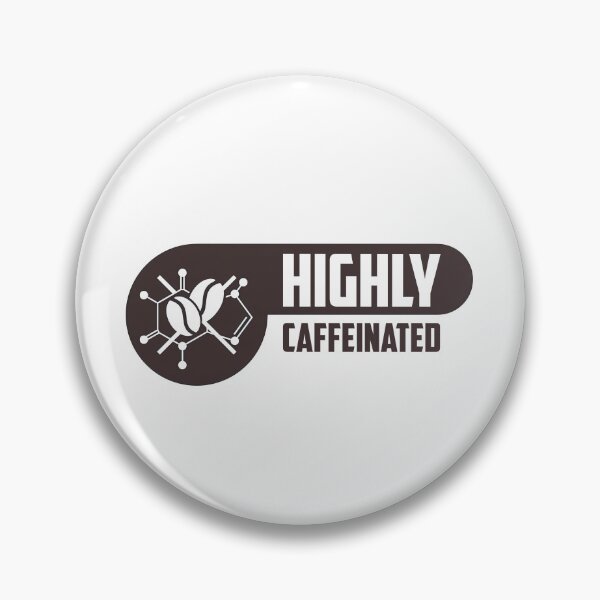 Item preview, Highly Caffeinated, Molecular Cell Structure of Caffeinated designed and sold by graphic-genie.