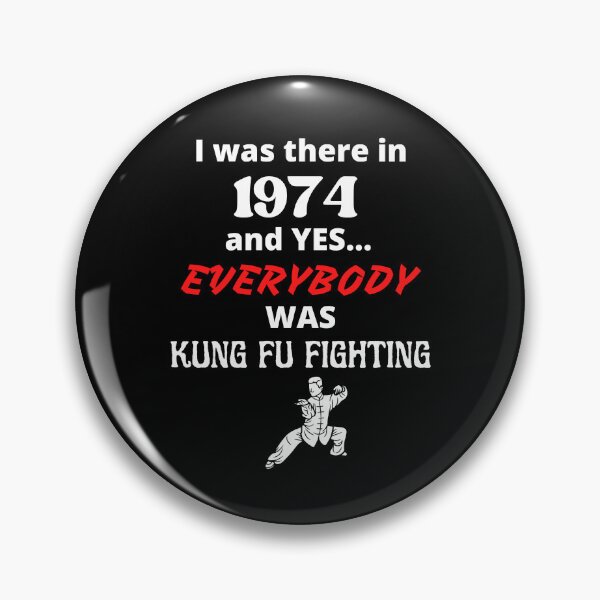 Item preview, I Was There Everybody Was Kung Fu Fighting White and Red Letters designed and sold by podguy.