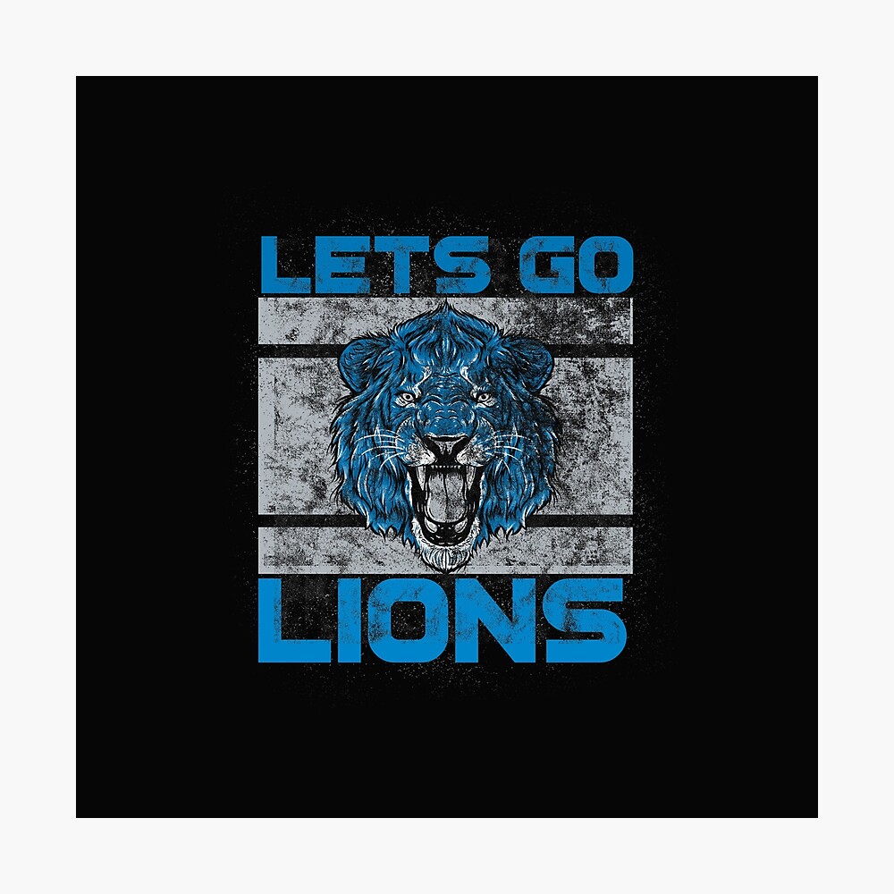 LET'S GO LIONS! 