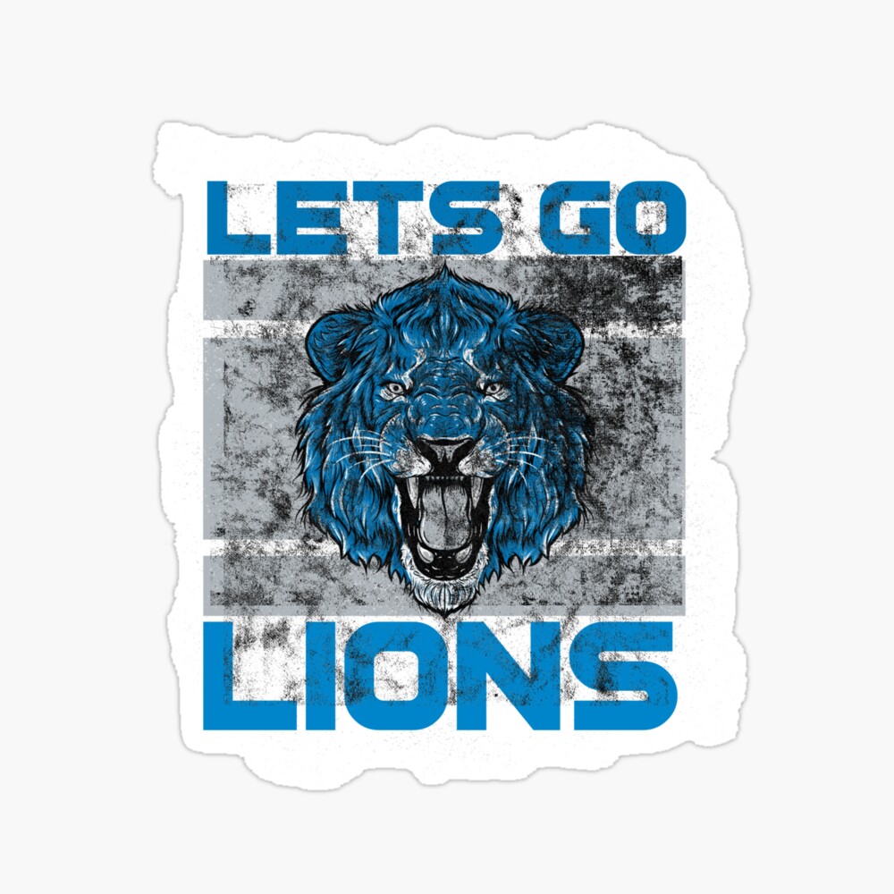 Detroit Lions - Let's go Lions, let's go! 