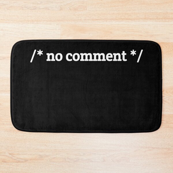 Item preview, No Comment Funny Programmer Gift  designed and sold by Tema EL.