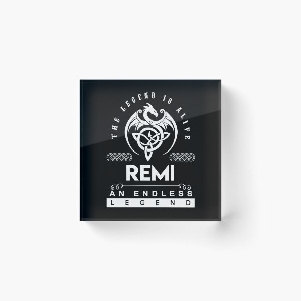 Item preview, Remi Name T Shirt - Remi The Legend Is Alive - An Endless Legend Gift Item Tee designed and sold by pourvasecandi.