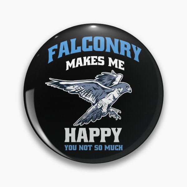 Item preview, Falconry Makes Me Happy Falcon Falconers Hunting Hunter Dad design designed and sold by Merchking1.
