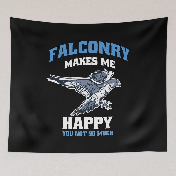 Item preview, Falconry Makes Me Happy Falcon Falconers Hunting Hunter Dad design designed and sold by Merchking1.
