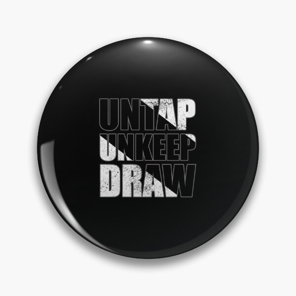 Item preview, Untap Unkeep Draw designed and sold by FNStuff.