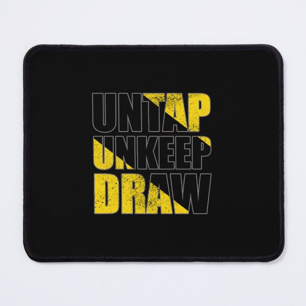Item preview, Untap Unkeep Draw designed and sold by FNStuff.