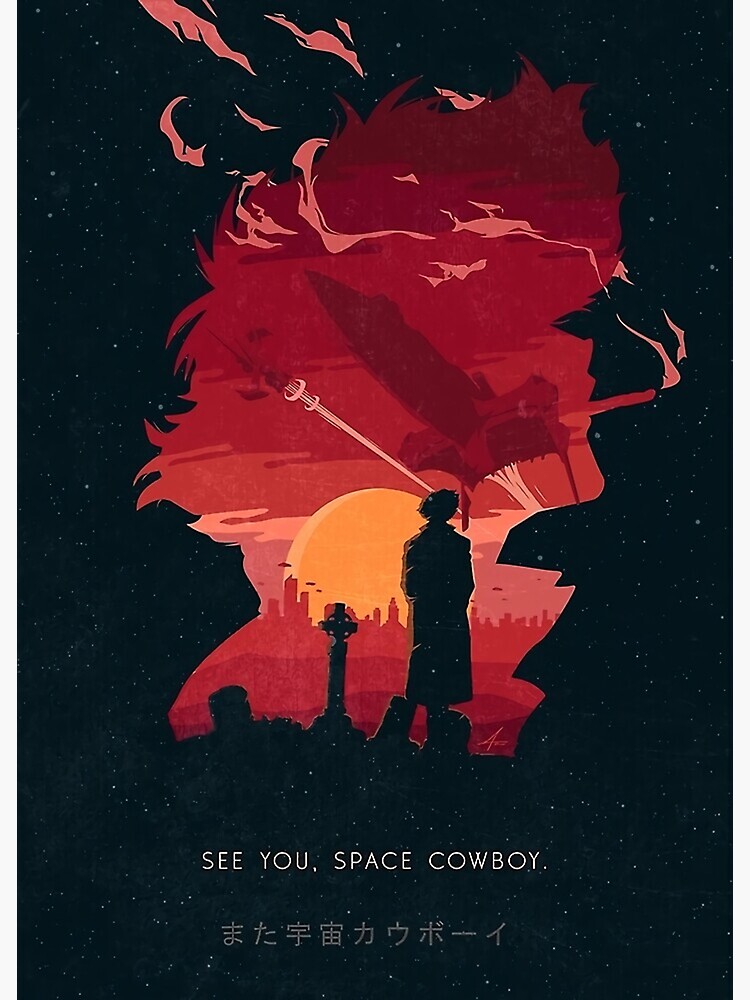 Discover see you, space cowboy Premium Matte Vertical Poster