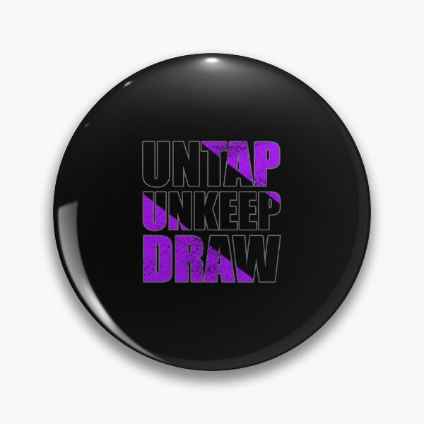 Item preview, Untap Unkeep Draw designed and sold by FNStuff.
