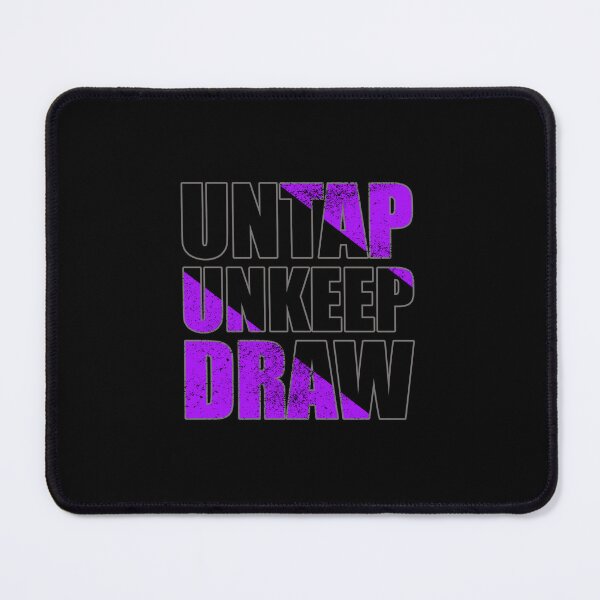Item preview, Untap Unkeep Draw designed and sold by FNStuff.