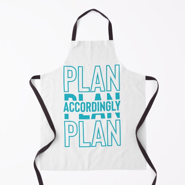 Item preview, Plan Accordingly-Inspirational, Live Everyday With Intention designed and sold by PATPRO GRAPHICS.