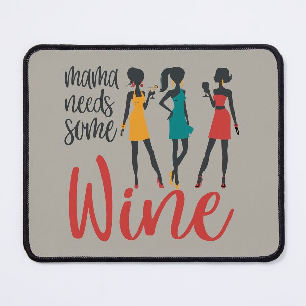 Item preview, Mama Needs wine designed and sold by FOX1999-Design.