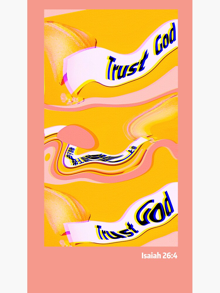  trust god pink yellow bible verse fortune cookie sticker by