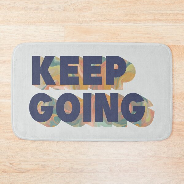 Item preview, Keep Going designed and sold by MadeByMeera.