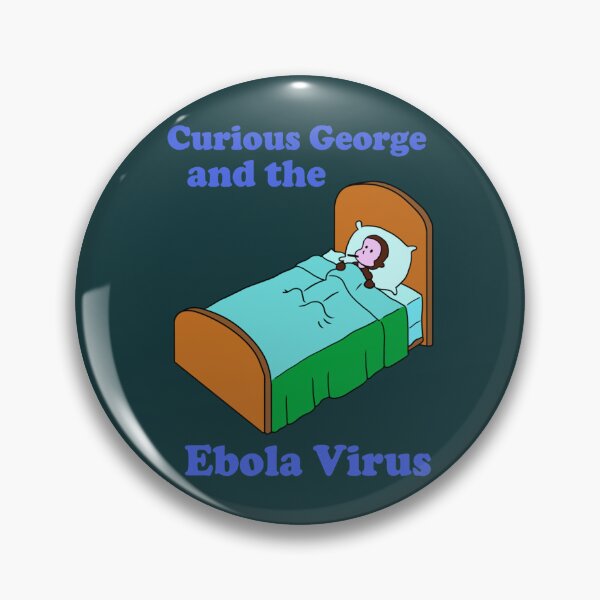 Item preview, Curious George Ebola    designed and sold by GriffithsDale.