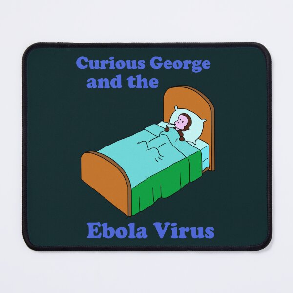 Item preview, Curious George Ebola    designed and sold by GriffithsDale.