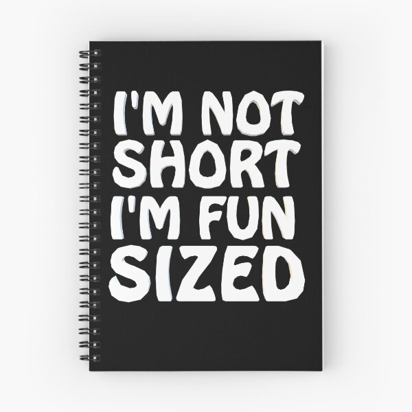 Item preview, I'm Not Short I'm Fun Sized Funny Sarcastic designed and sold by Georgiodaccache.