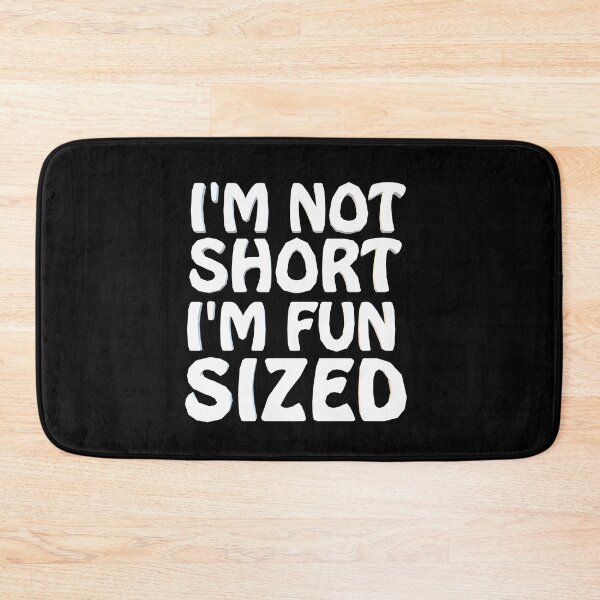 Item preview, I'm Not Short I'm Fun Sized Funny Sarcastic designed and sold by Georgiodaccache.